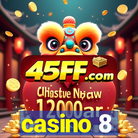 casino 8